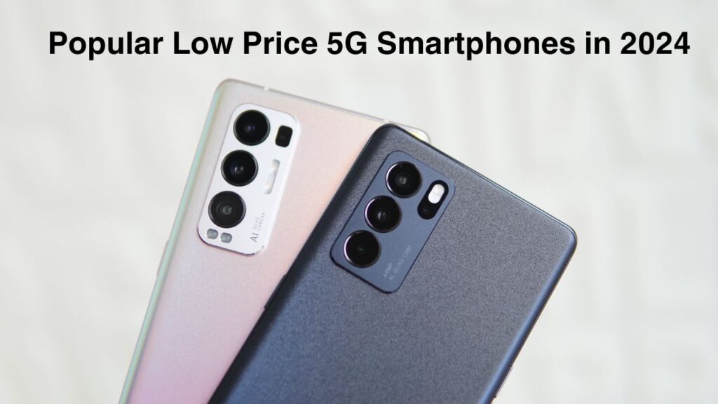 Low Price 5G Smartphones